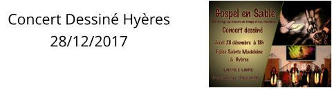 Concert Dessin Hyres 28/12/2017